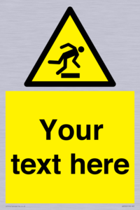 Custom Trip Hazard Sign